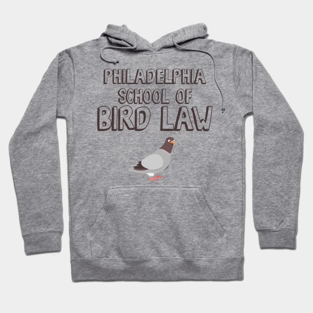 Philadelphia School of Bird Law Hoodie by Nonstop Shirts